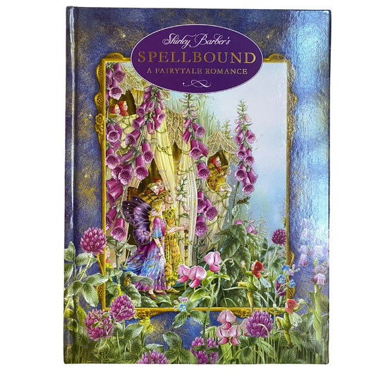 Spellbound: A Fairytale Romance by Shirley Barber (Hardcover)