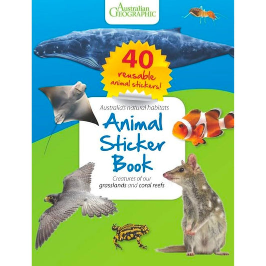 Australian Geographic Animal Sticker Book: Creatures of our grasslands and coral reefs