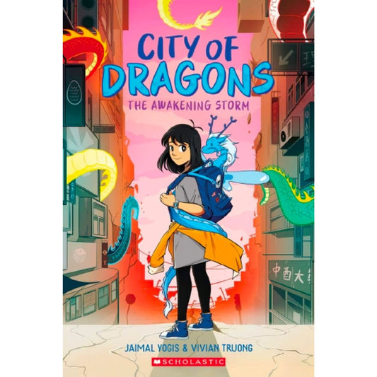 City of Dragons #1 The Awakening Storm by Jaimal Yogis and Vivian Truong