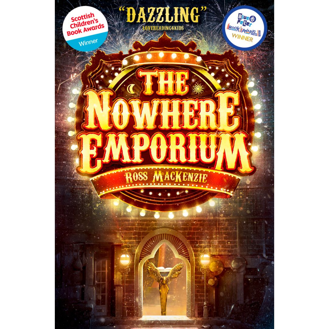 The Nowhere Emporium by Ross Mackenzie (Book 1)