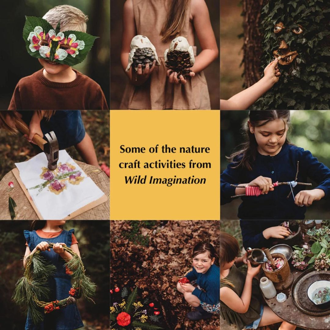 Wild Imagination: Nature Craft For Kids by Brooke Davis