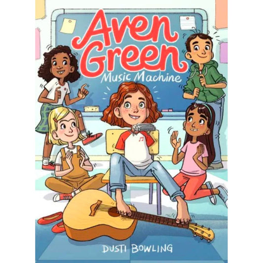 Aven Green #3 Music Machine by Dusti Bowling (Hardcover)
