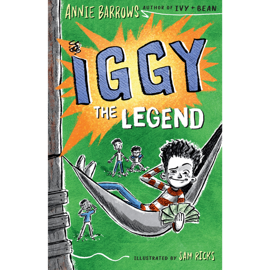 Iggy The Legend by Annie Barrows (Hardcover)