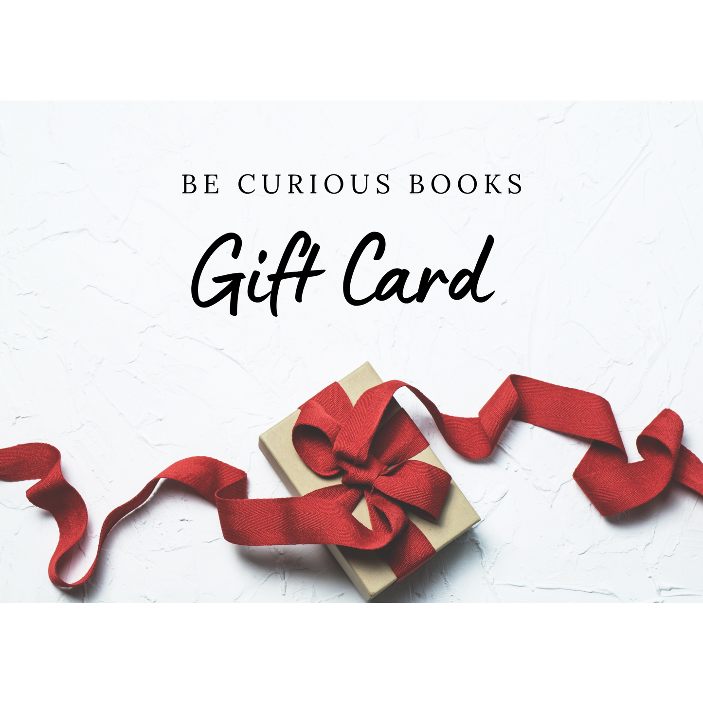 Be Curious Books Digital Gift Card